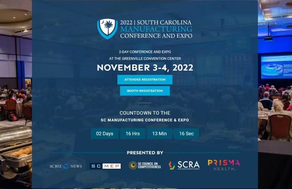 Information about the 2022 SC Manufacturing Conference and Expo