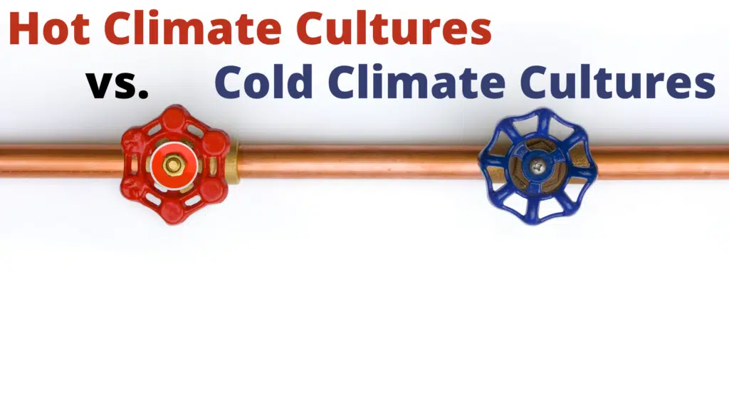 Hot Climate Cultures